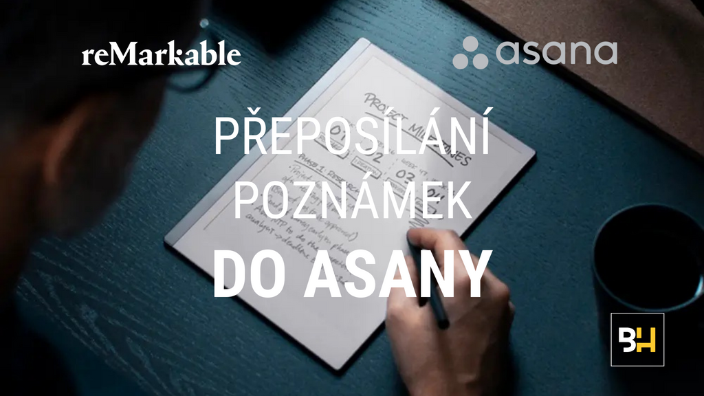 reMarkable: Přeposílání poznámek do Asany